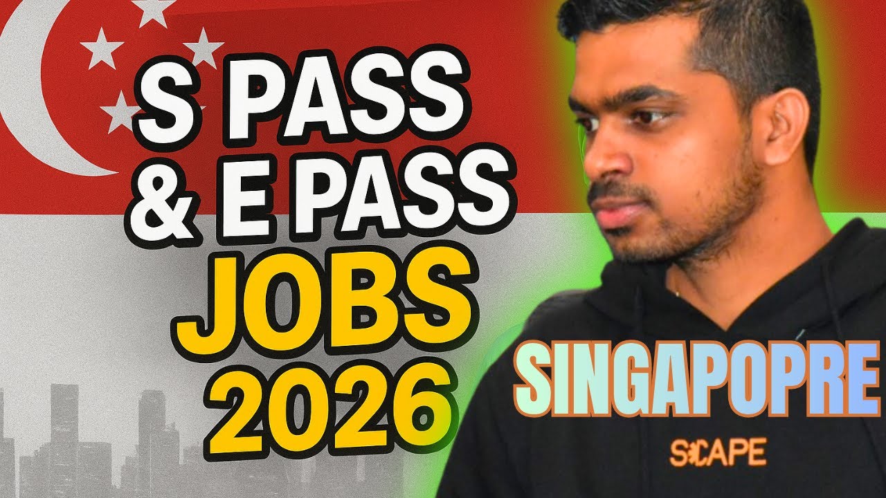 Singapore S Pass & E Pass Jobs 2026 | New Rules, Salary Changes & Easy Application Guide!