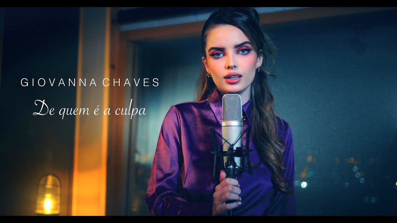 De quem é a culpa - Giovanna Chaves (Cover)