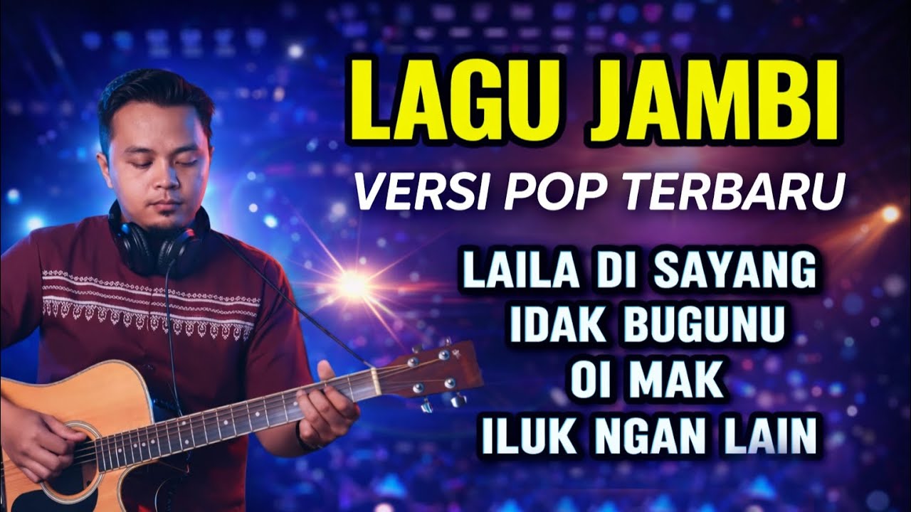 Lagu Jambi Pop Edition |Aransemen Terbaru 2026