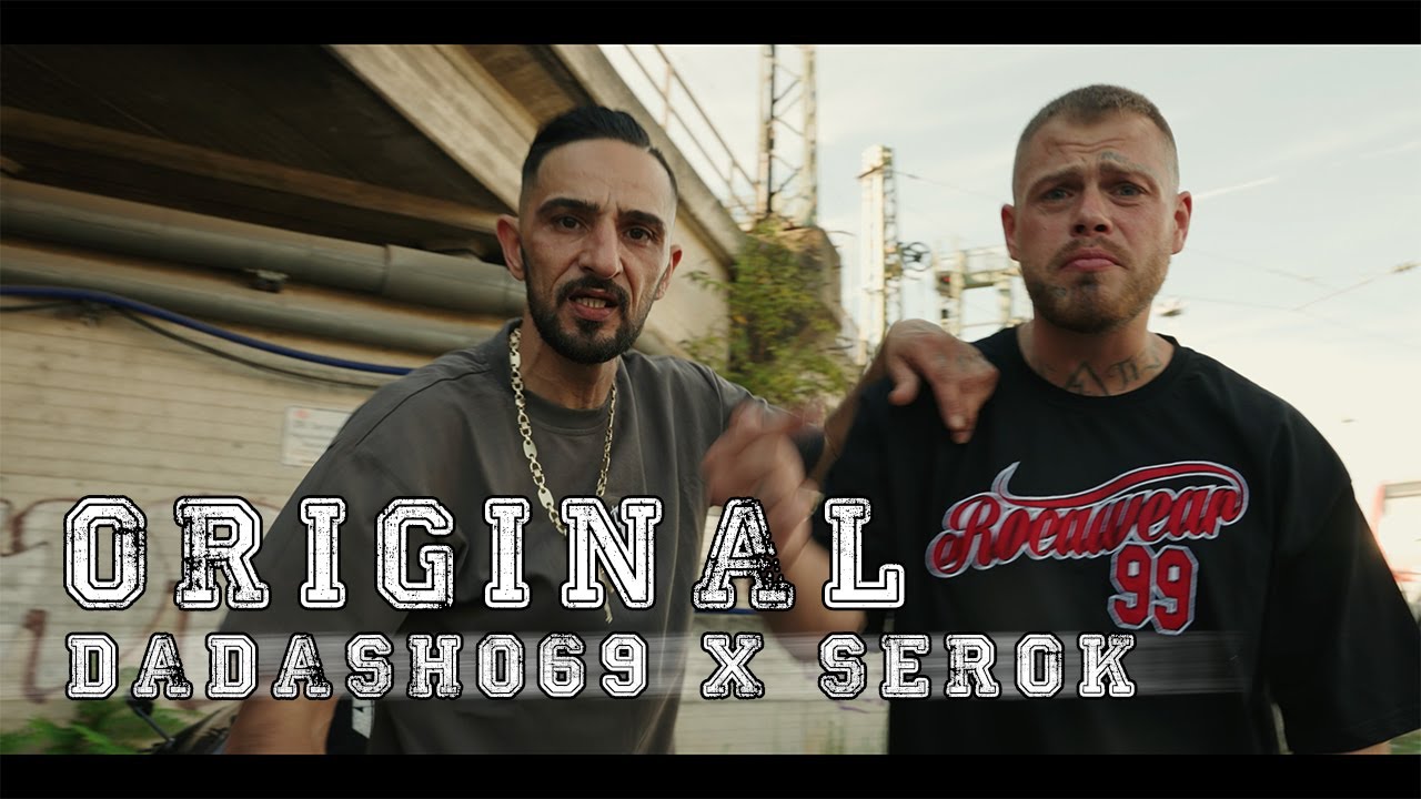 Dadash069 feat Serok - Original (prod. by Jordan Beats)