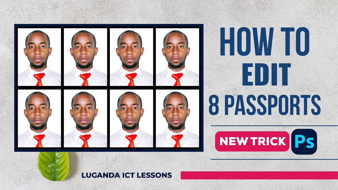 How to edit 8 Passport Photos in Photoshop || NEW TRICK | Luganda ICT Lessons
