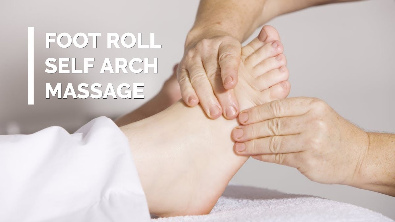 FOOT ROLL - SELF MASSAGE FOR TIRED ARCHES