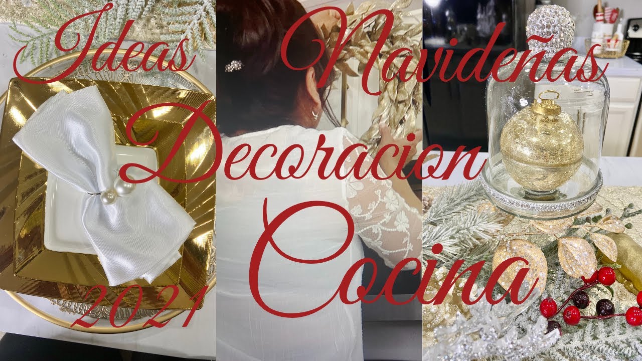 🎅🏼DECORACION NAVIDEÑA|  IDEAS PARA DECORAR  LA  COCINA| EN NAVIDAD.| NAVIDAD 2021 🎅🏼