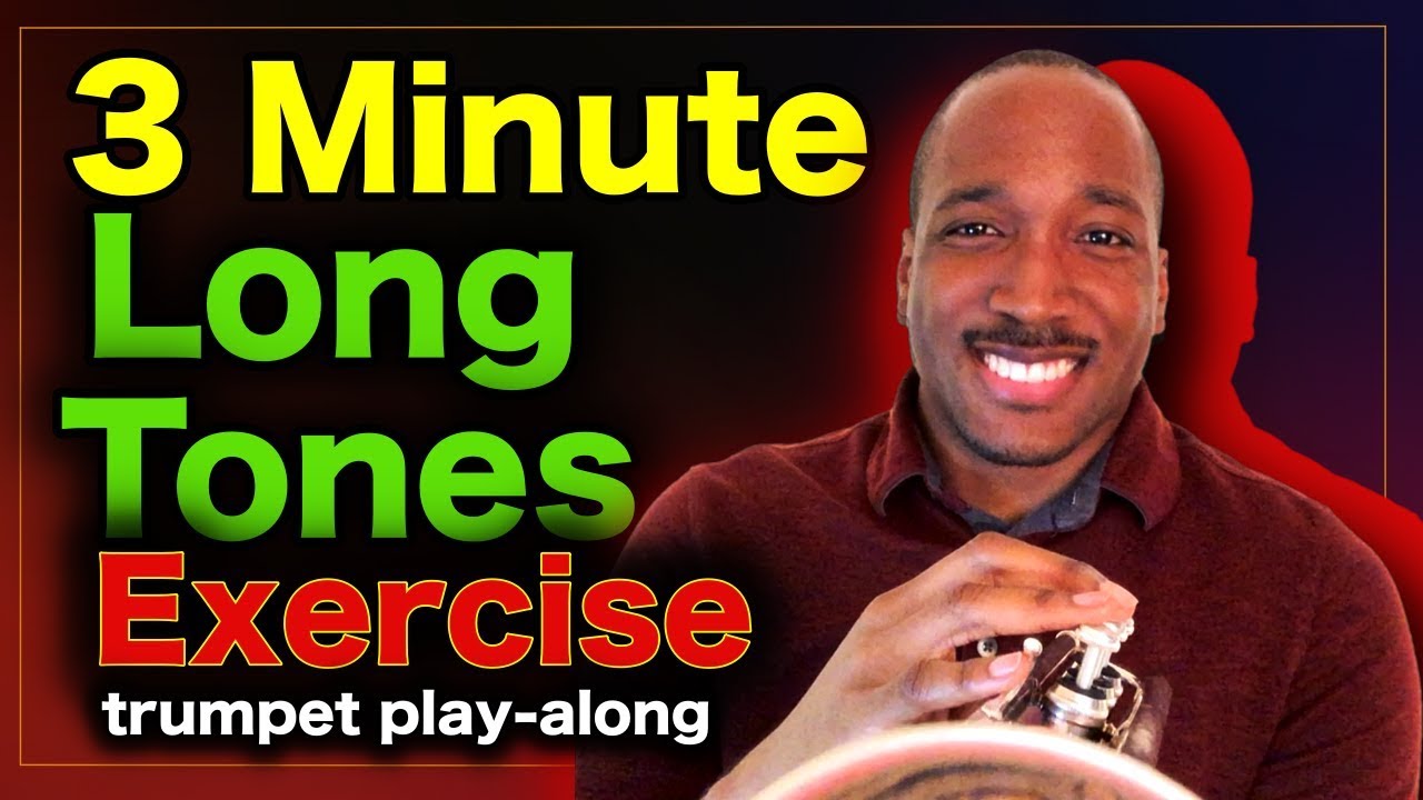 Easy Long Tones Exercise for Trumpet