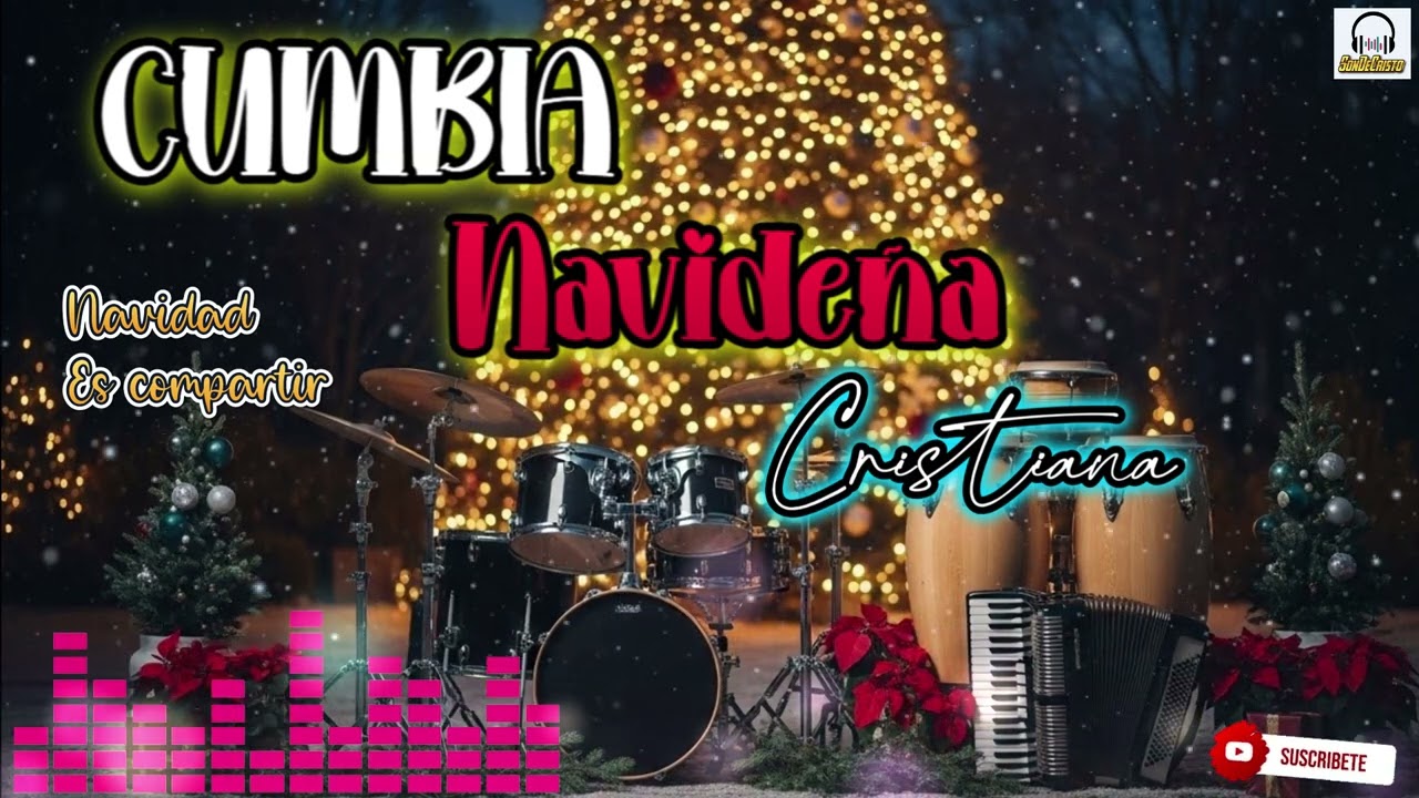 Cumbia Cristiana 2025 | Navidad es compartir | Música de gozo y bendición