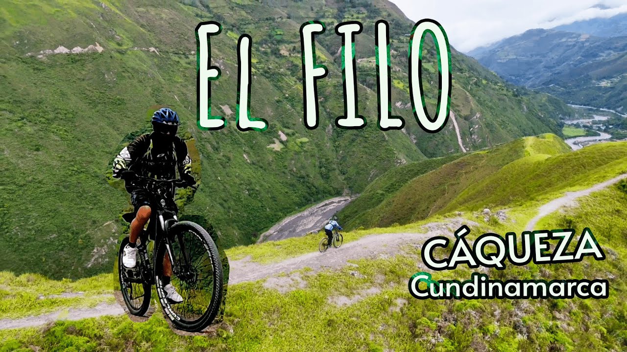 MTB al FILO en CAQUEZA CUNDINAMARCA una ruta de PURA ADRENALINA