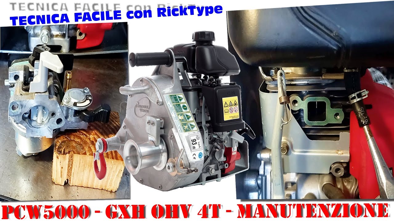 Verricello PCW5000 manutenzione motore Honda, trucchi svelati