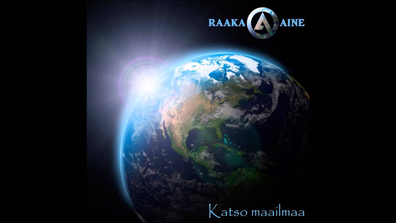 Raaka-Aine - Katso Maailmaa