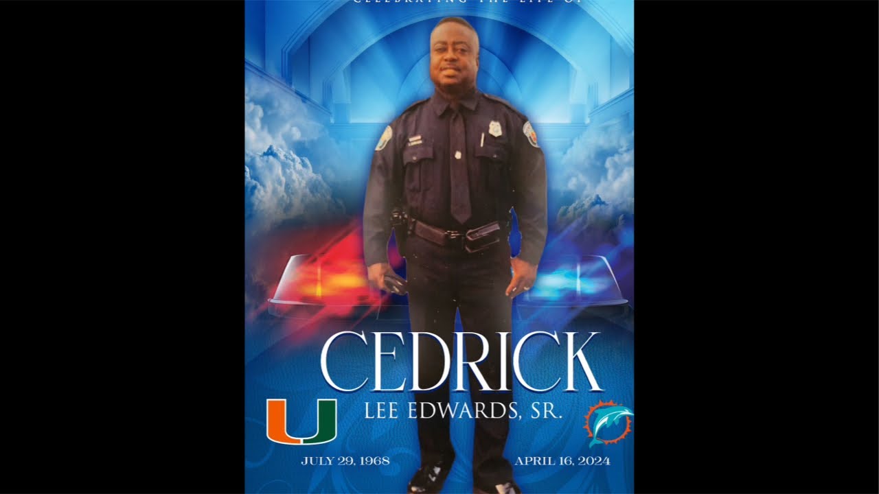 CEDRIC LEE EDWARDS SR. HOMEGOING