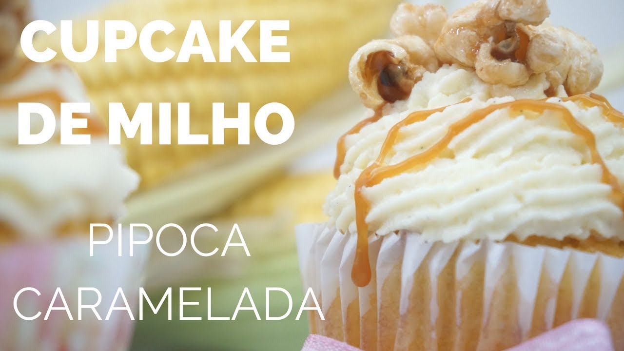 CUPCAKE DE MILHO E PIPOCA CARAMELADA 🌽 (mais fácil e RÁPIDO do que parece) BELLARIA CHOCOLATIER