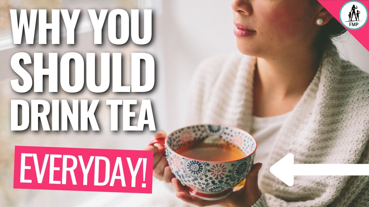 Why You Should Be Drinking Tea Throughout The Day
