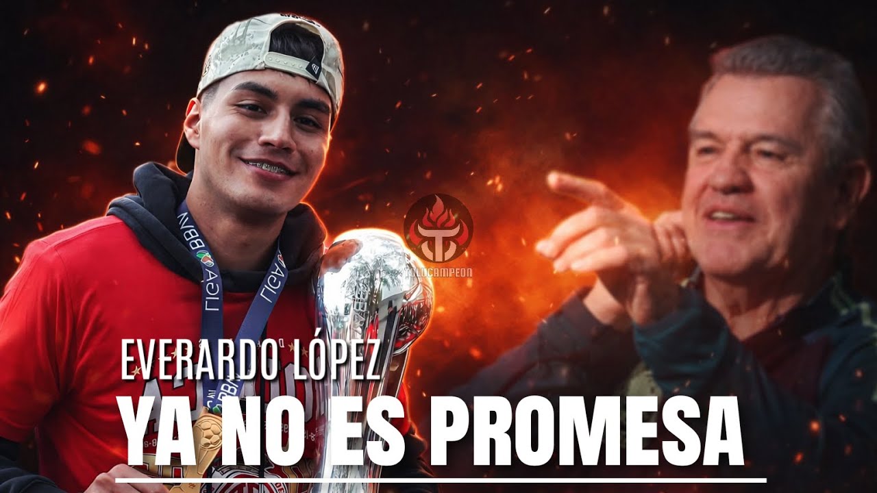 De Solución INTERNA a Selección MEXICANA:  Everardo López al Tri | Campeón con Toluca 2025