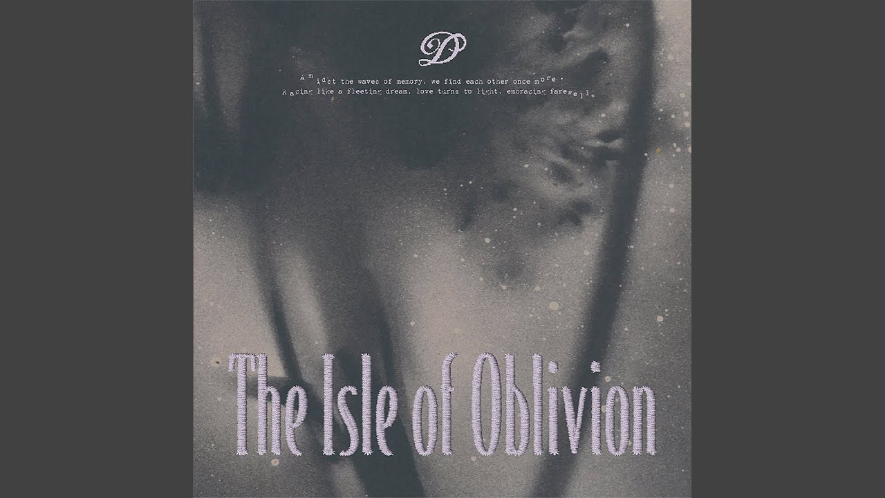 The Isle of Oblivion