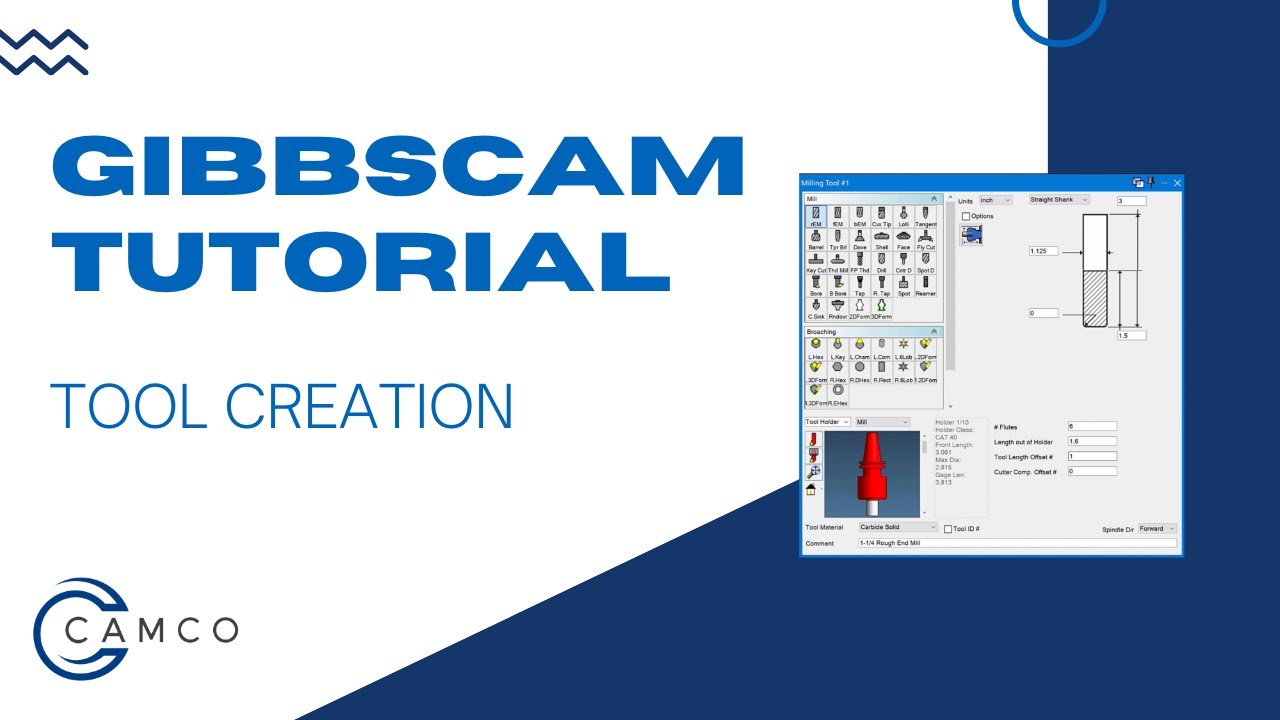 GibbsCAM Mill Tutorial: Tool Creation