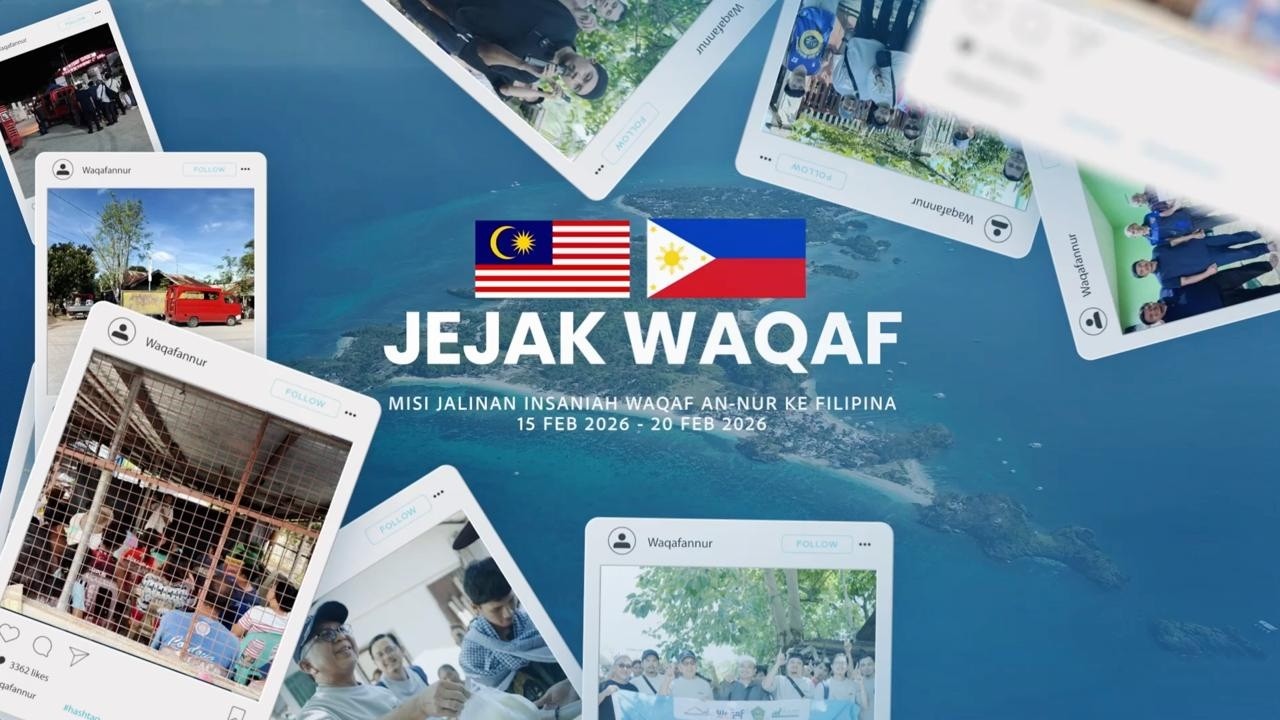 EPISOD 2: Jelajah Waqaf: Misi Insaniah Waqaf An-Nur ke Filipina 2026
