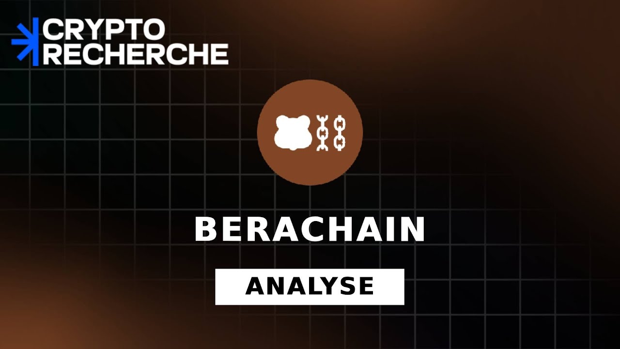 Analyse Cryptorecherche - Berachain ($BERA)