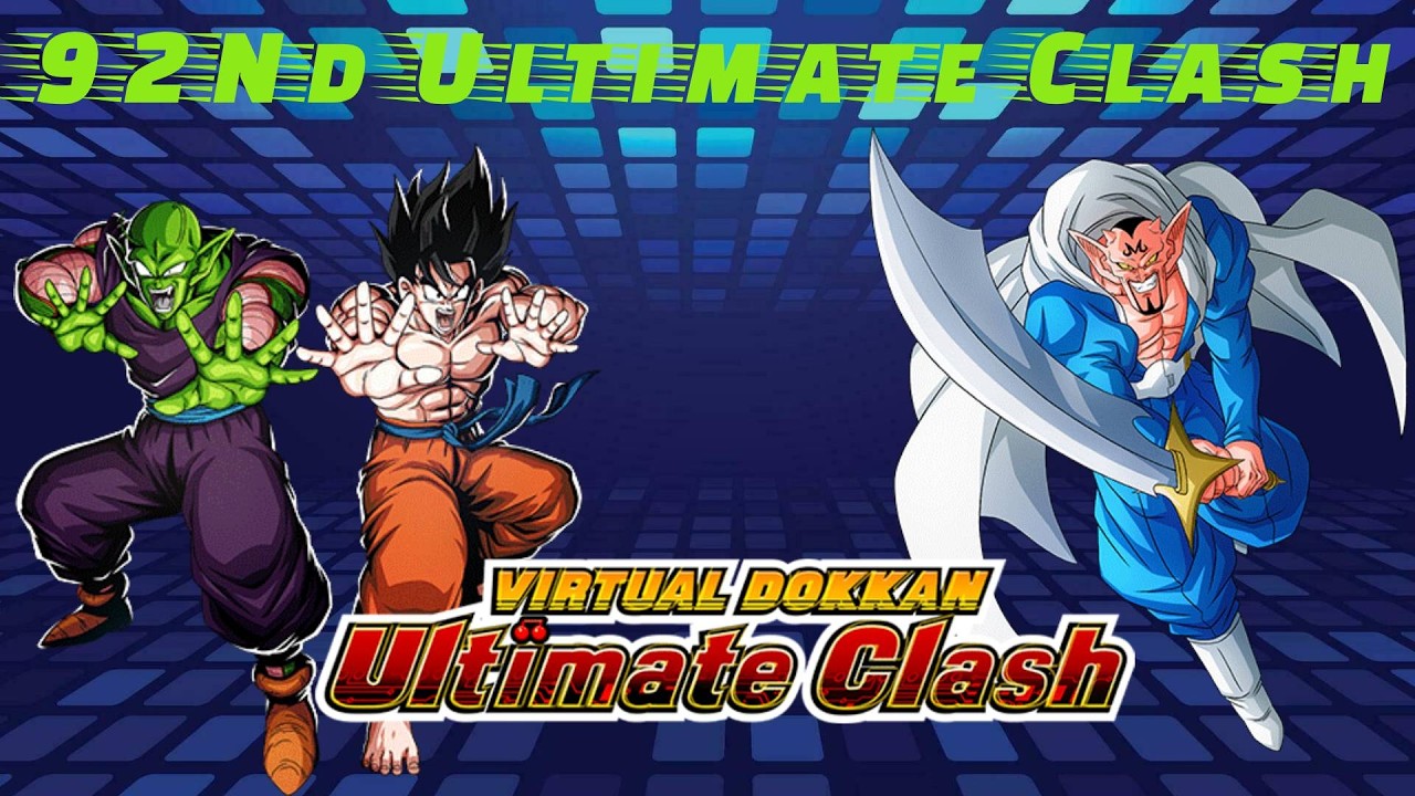 92nd Ultimate Clash FULL CLEAR! | Dokkan Battle