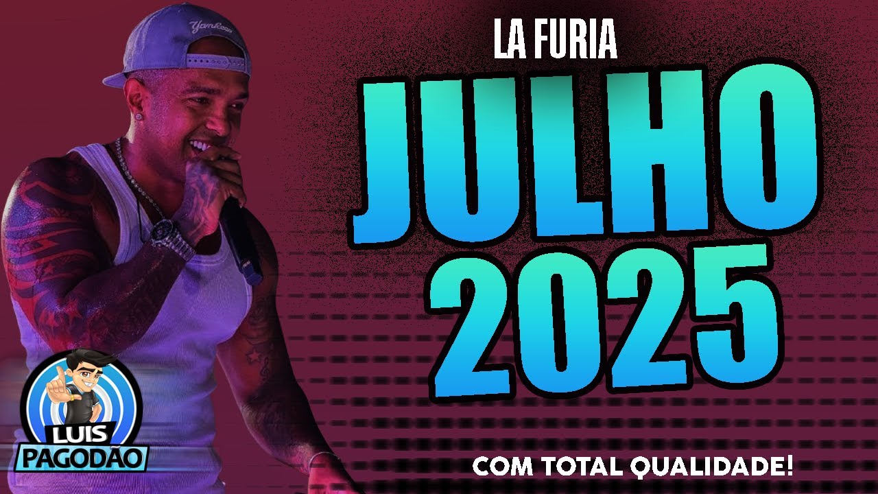 LA FURIA CD AO VIVO DE JULHO 2025 COM BLOCOS DOS PAREDOES