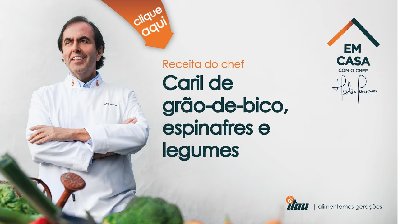 ITAU - Em casa com o chef Hélio Loureiro - Caril de grão-de-bico, espinafres e legumes