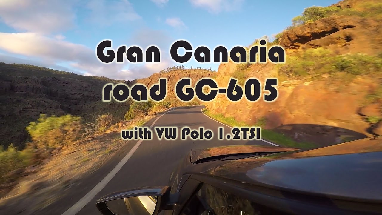 Gran Canaria- road GC-605 | VW Polo 1.2tsi | Awesome serpenmtines | RAW Gopro hero4 black