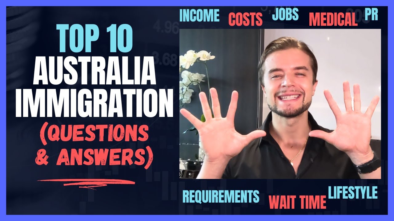 TOP 10 Most Common Australia Immigration Questions & Answers (to study, live & get PR) 🇦🇺 🦘