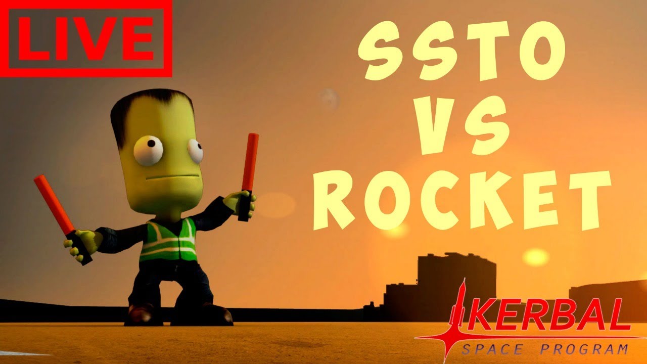 🔴🚀 KSP: SSTO VS ROCKET