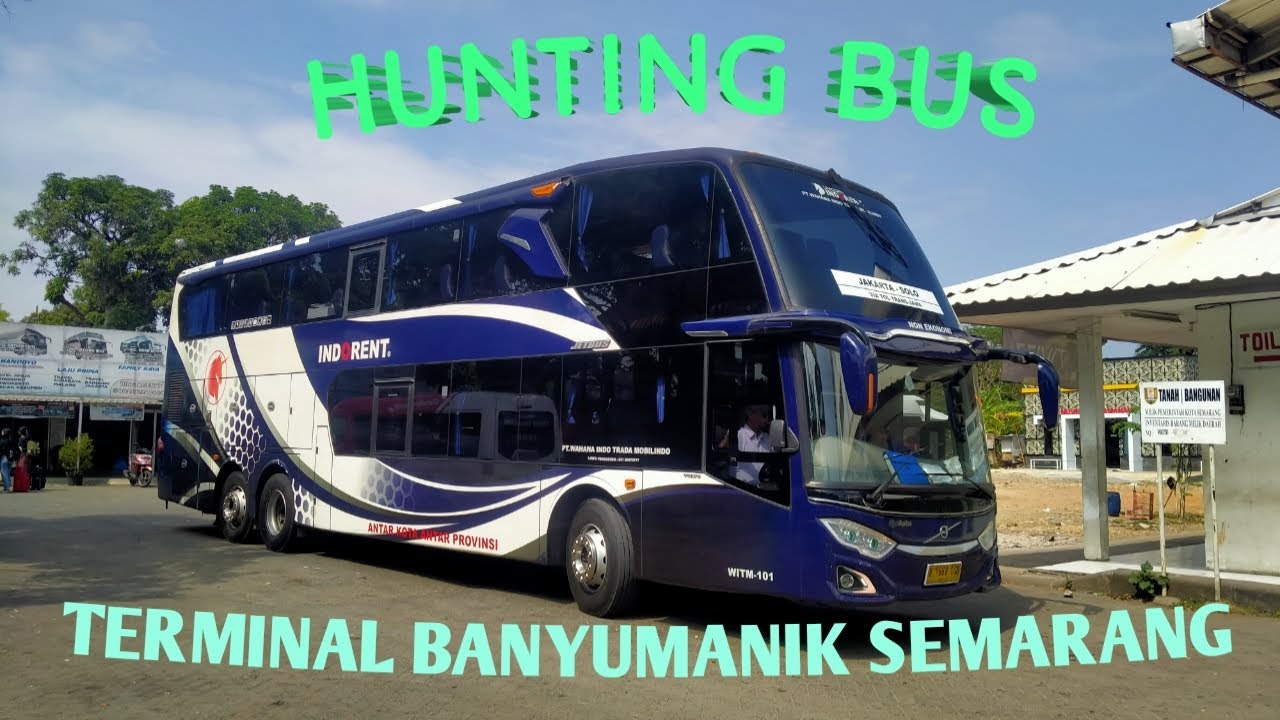 Hunting Bus di Terminal Banyumanik Semarang