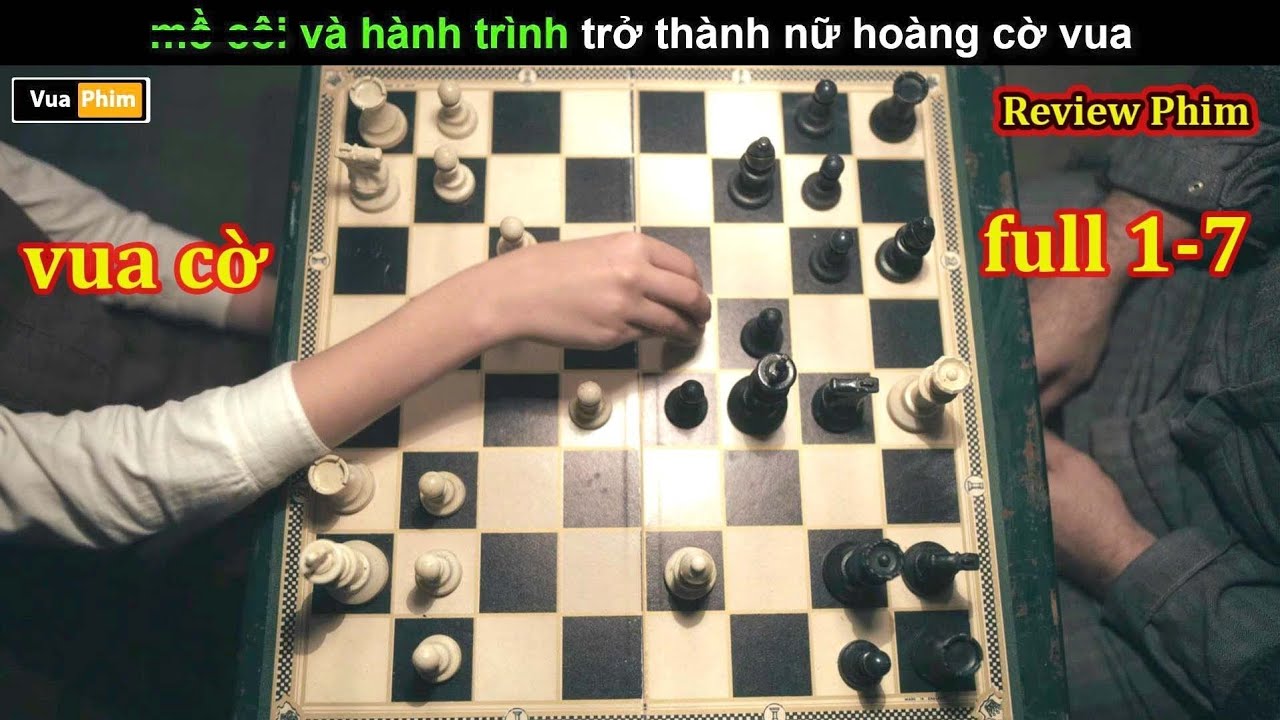 Vua Cờ và hành trình vượt lên nghịch cảnh - Review phim Gambit Hậu FULL