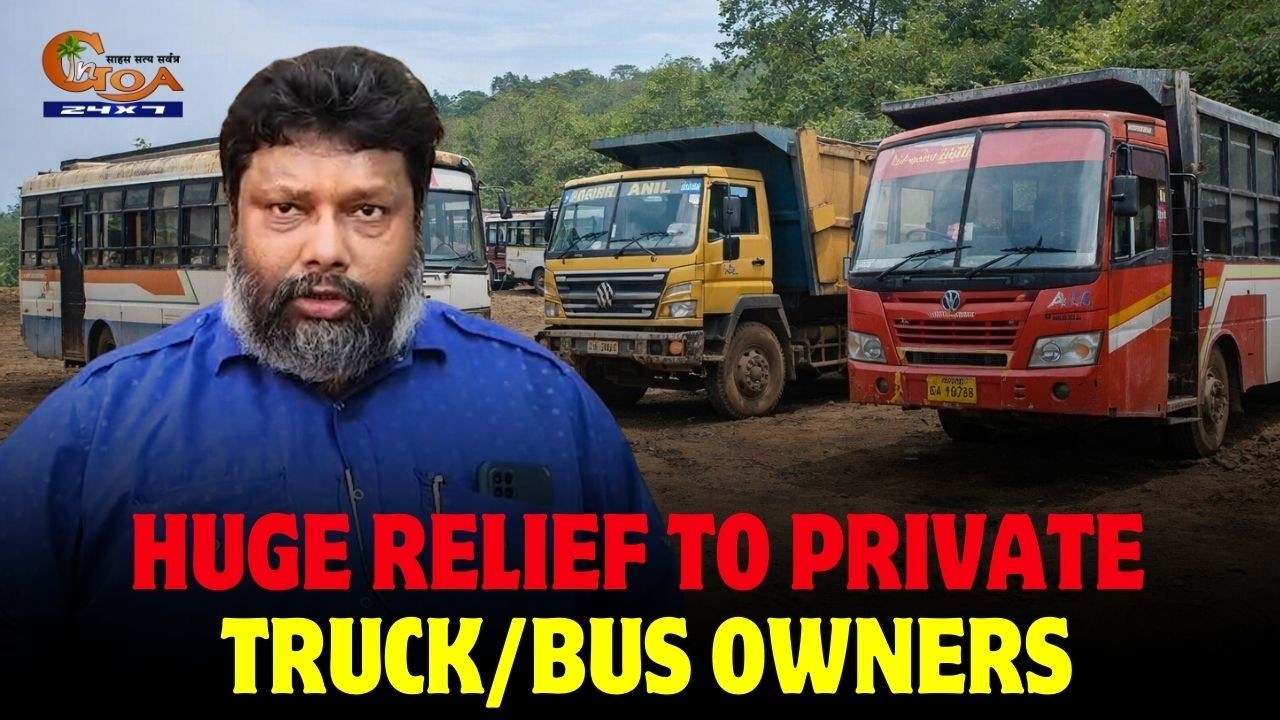 Huge relief to Private truck/bus Owners.