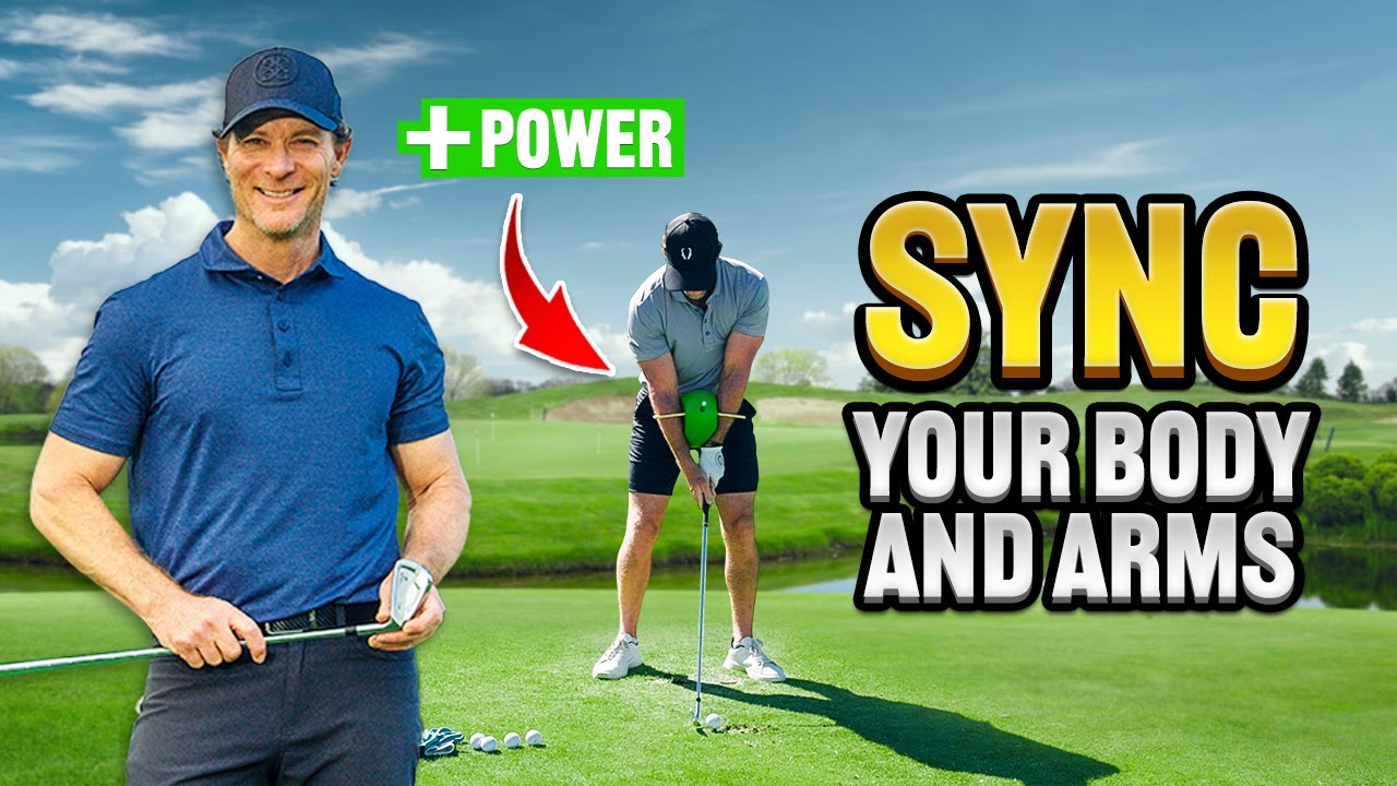 How to Sync Your Body and Arms for a Powerful Golf Swing