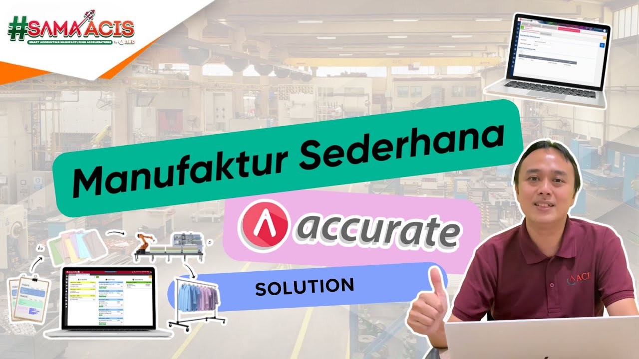 Pakai Software Accurate Untuk Catat Laporan Keuangan Bisnis Produksi Sederhana
