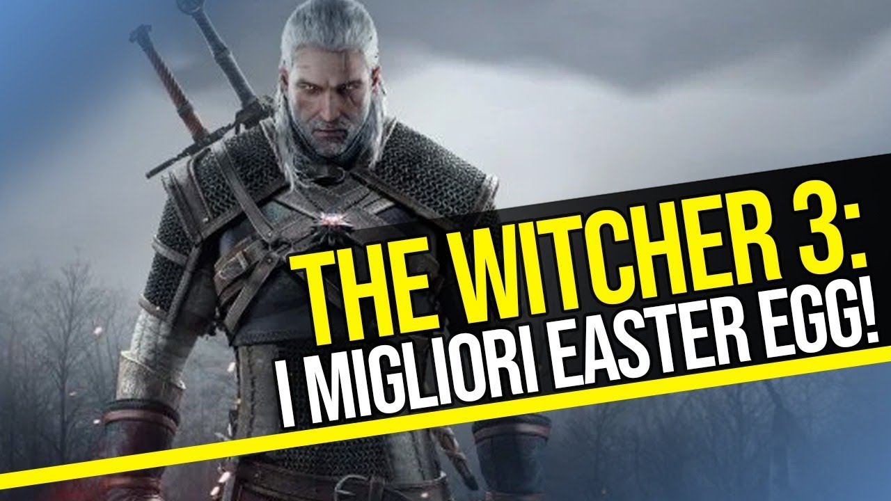 The Witcher 3: i migliori segreti ed easter egg!