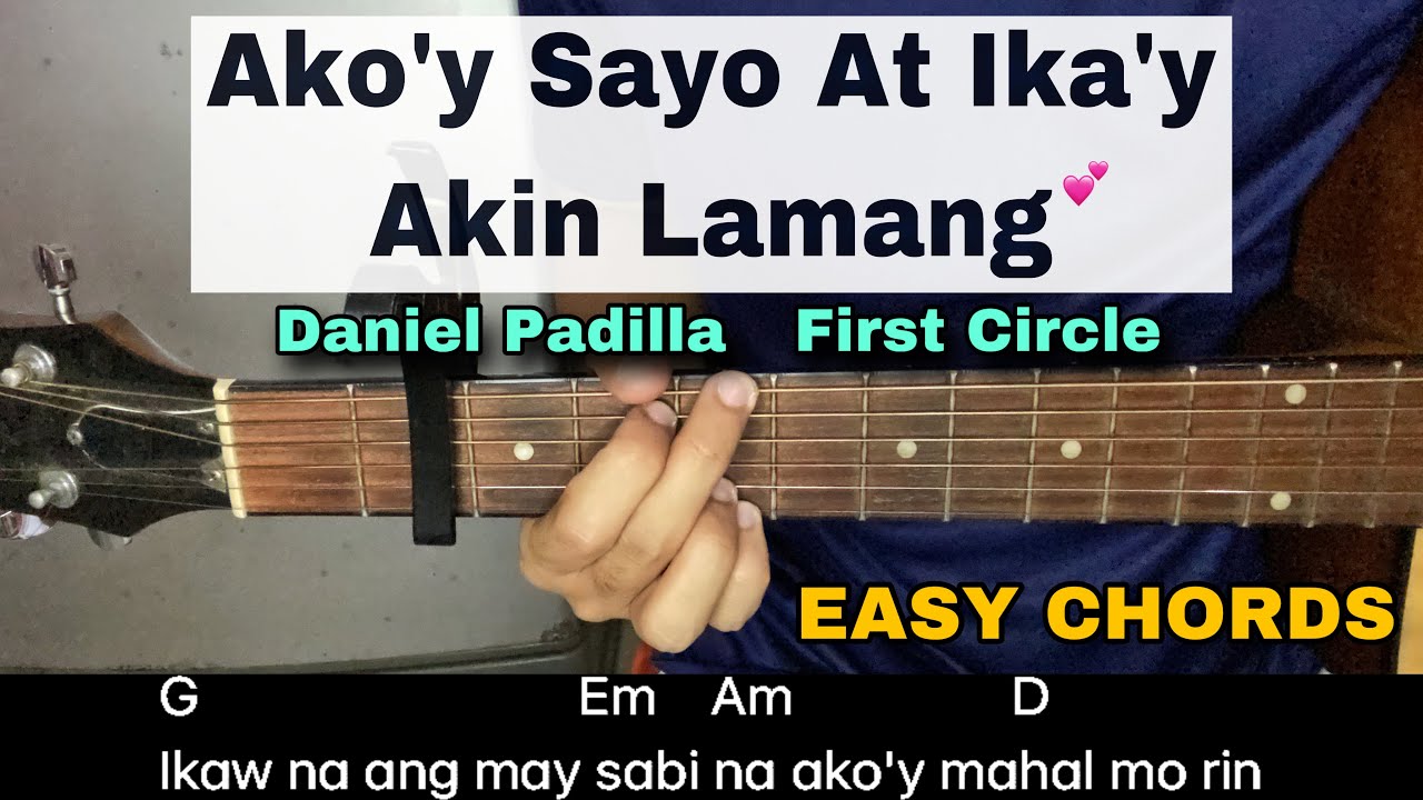 Ako'y Sayo At Ika'y Akin Lamang - First Circle (Simple Easy Chords)😍| EASY GUITAR TUTORIAL
