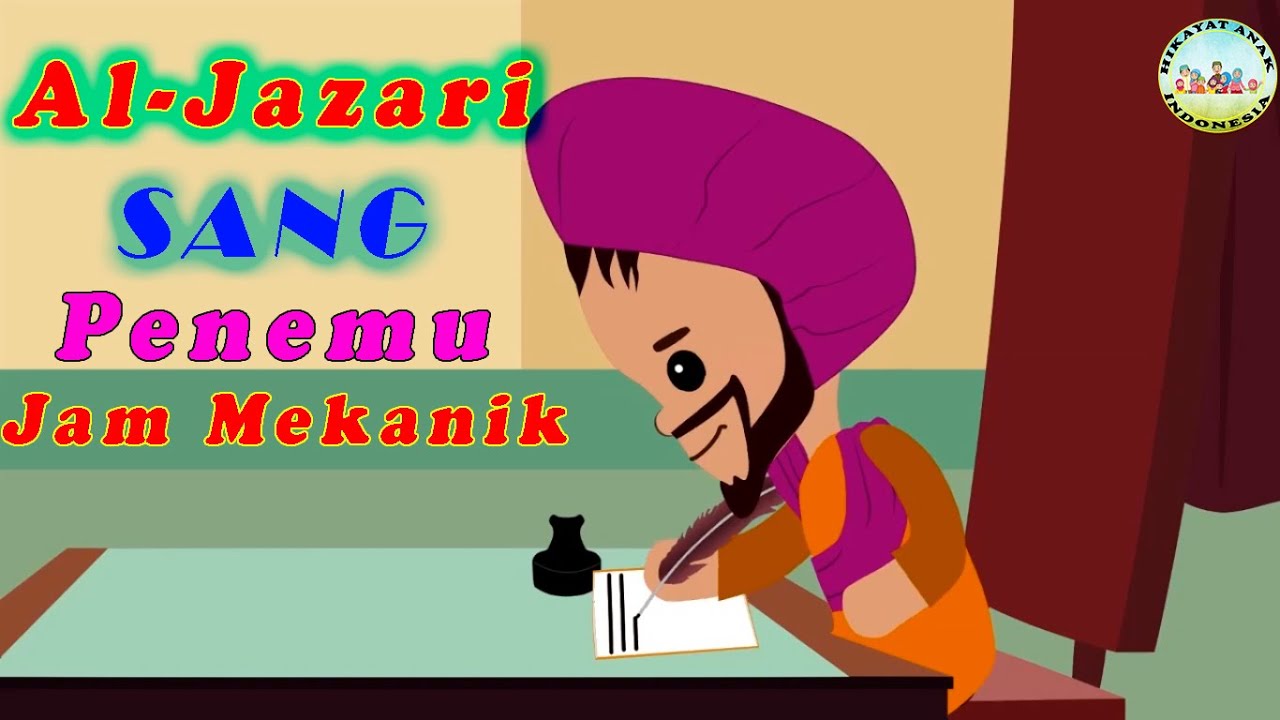 AL JAZARI PENEMU JAM MEKANIK | KISAH PENEMU MUSLIM