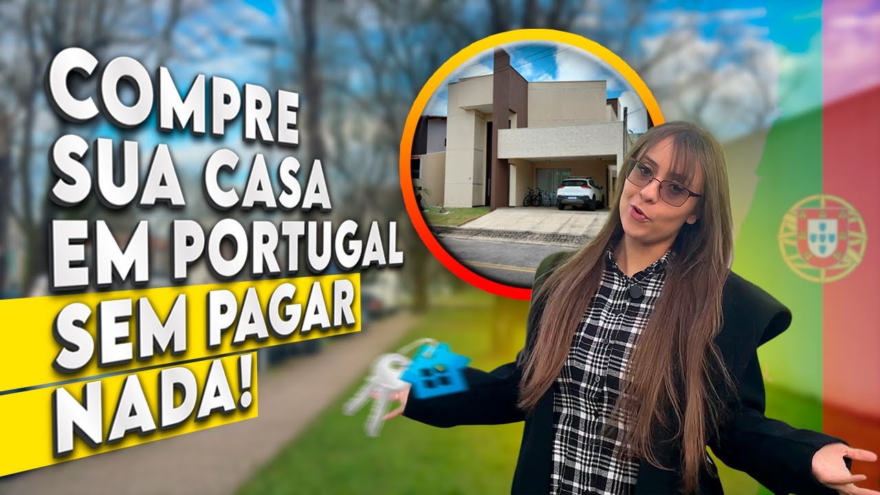 Como comprar casa em Portugal sem entrada