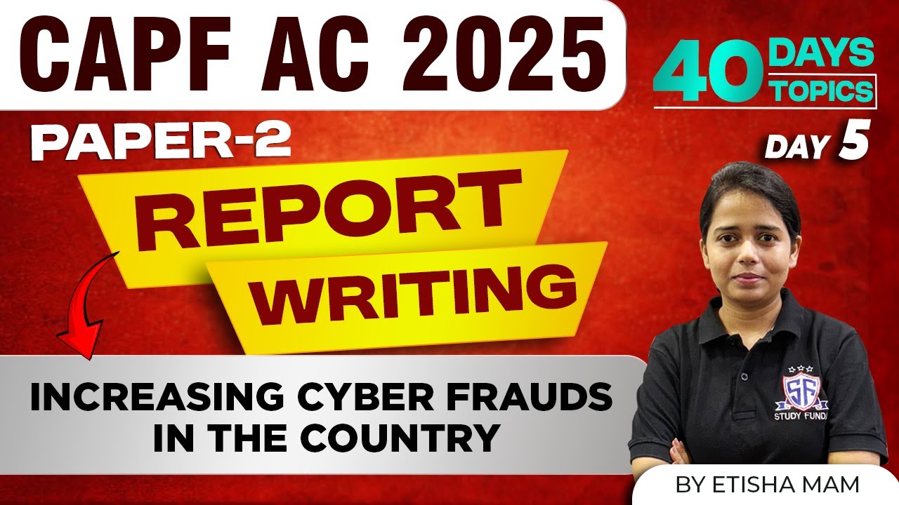 Day - 5 Report Writing | Antim Pag - Paper 2 Daily Answer Writing Practice - CAPF AC 2025