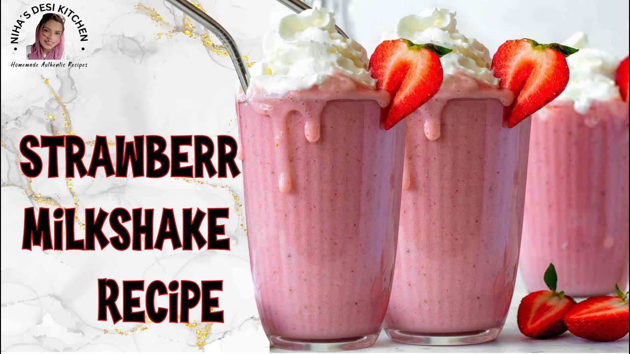 Strawberry Milkshake: