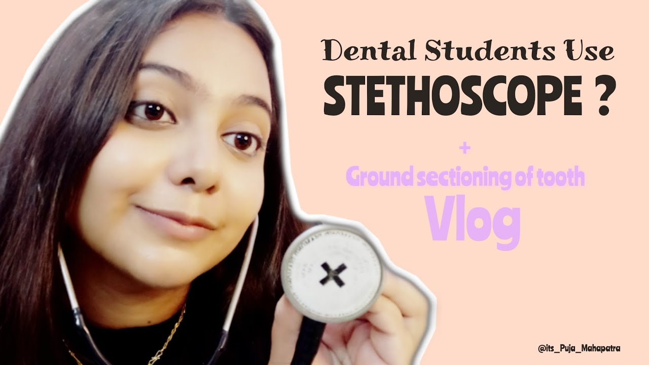 Dental students use stethoscope? life of a first year dental student in India | S1  | Vlog 22