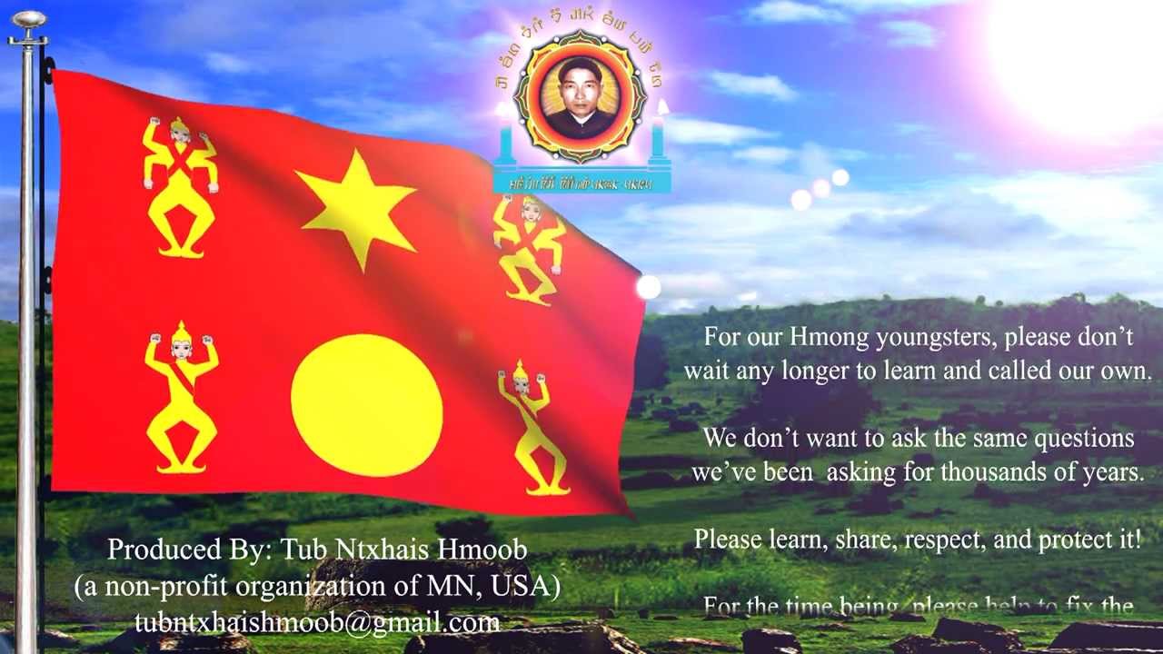 Hmong National Anthem & Flag