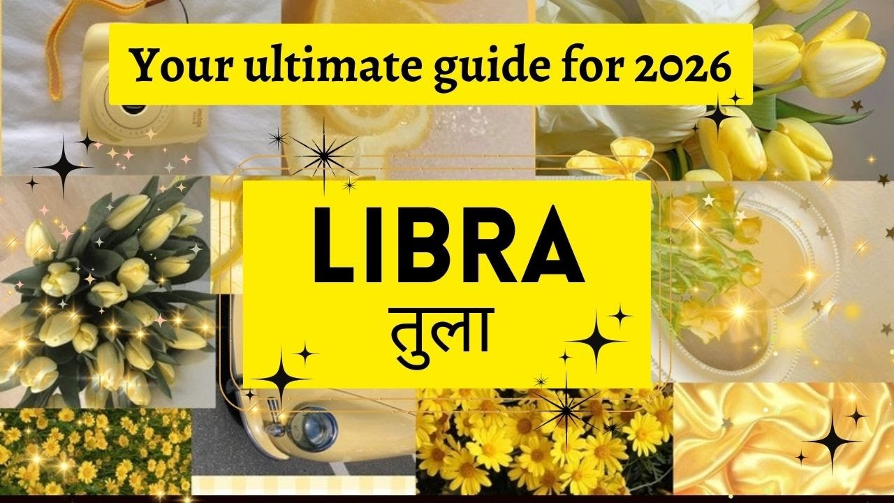 Libra | तुला ✨ 2026 Energies in Detail