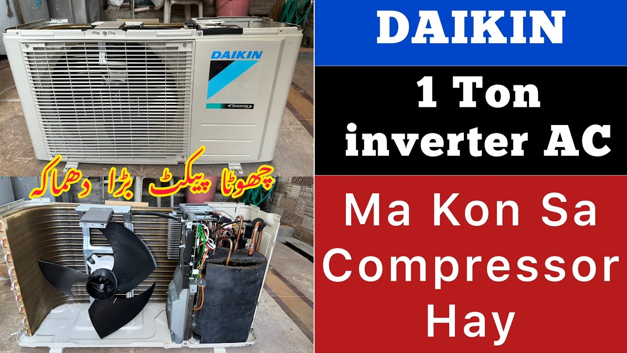 Which Compressor is used by DAIKIN in 1 Ton inverter AC | How many Condenser and in Outdoor Unit