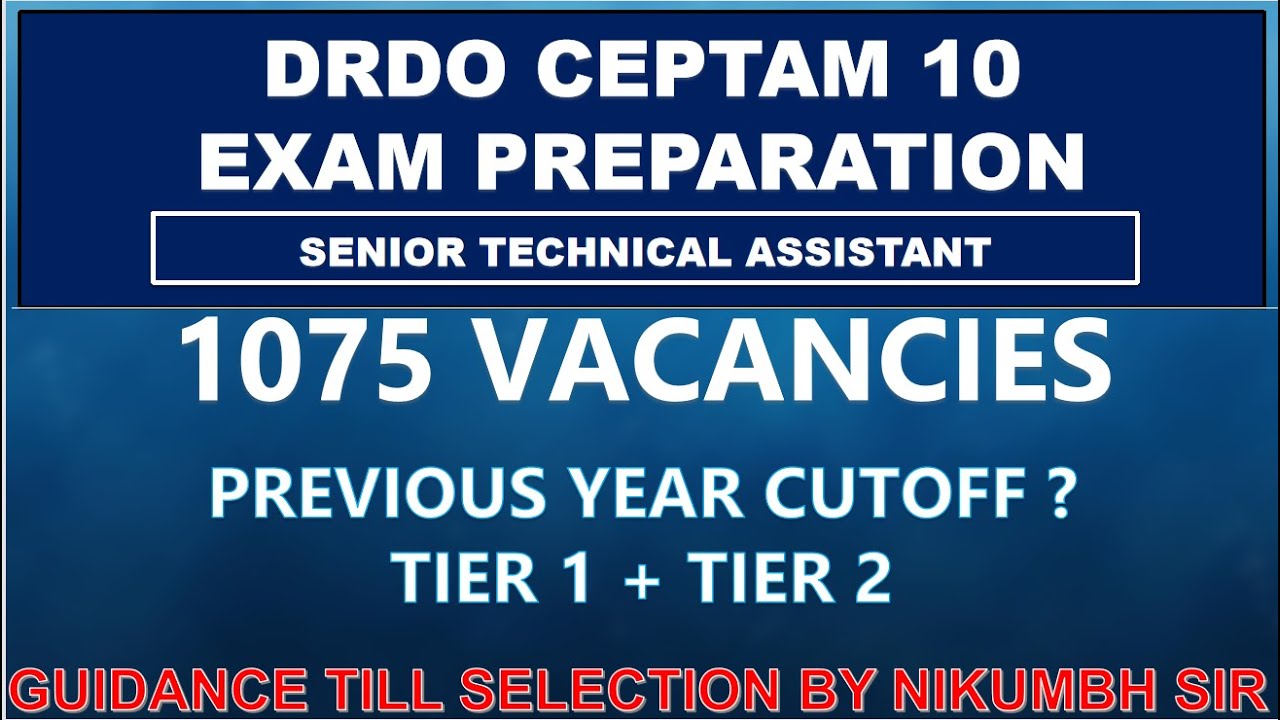 DRDO CEPTAM 10 EXAM PREVIOUS YEAR CUTOFF | SENIOR TECHNICAL ASSISTANT POST