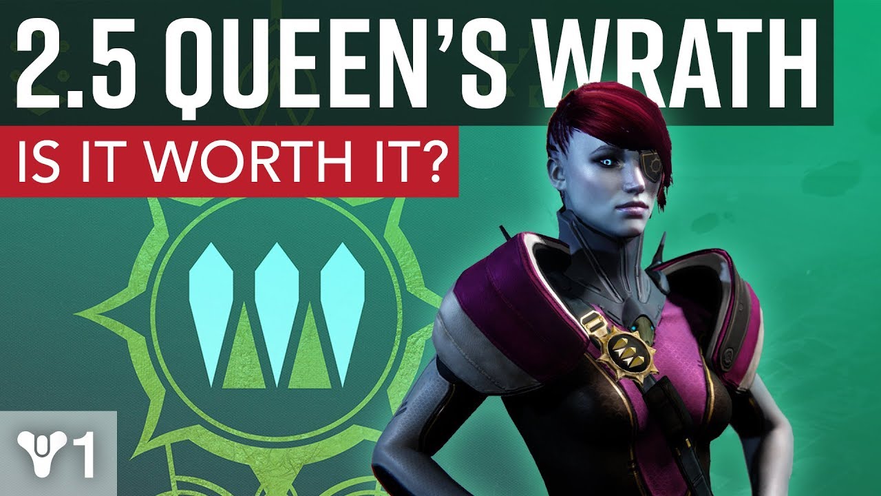 Destiny - Is Queen’s Wrath Finally Worth It?