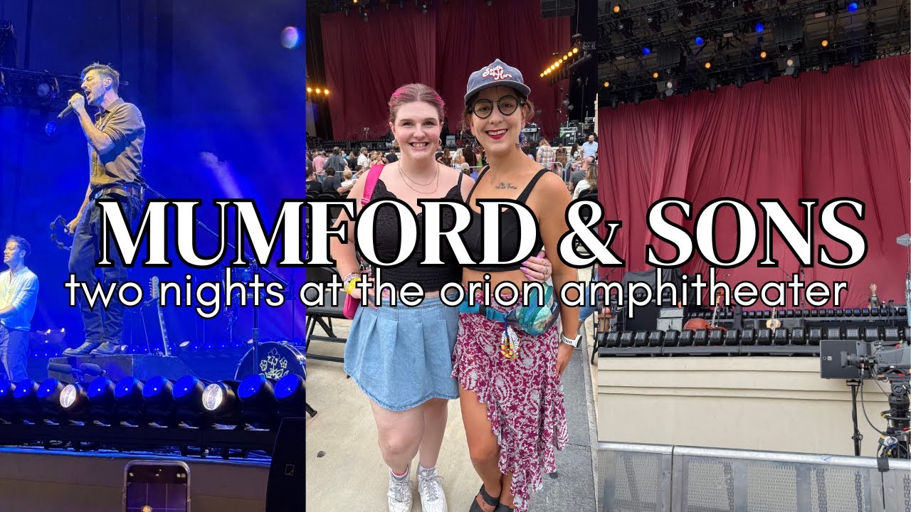 Come with me to TWO NIGHTS of Mumford & Sons at Huntsville's beautiful Orion Amphitheater! 🤩🎶🪕