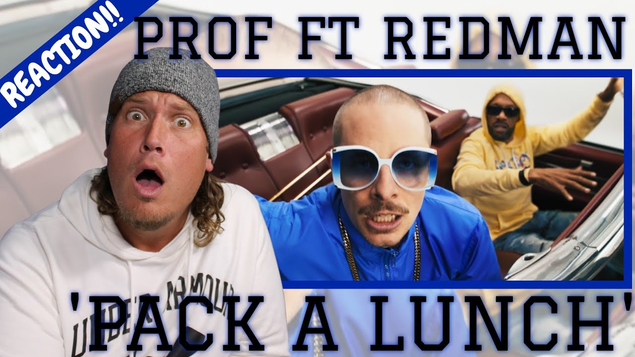 Первый раз слышу PROF - Pack A Lunch с Redman (РЕАКЦИЯ!!) Это огонь!!