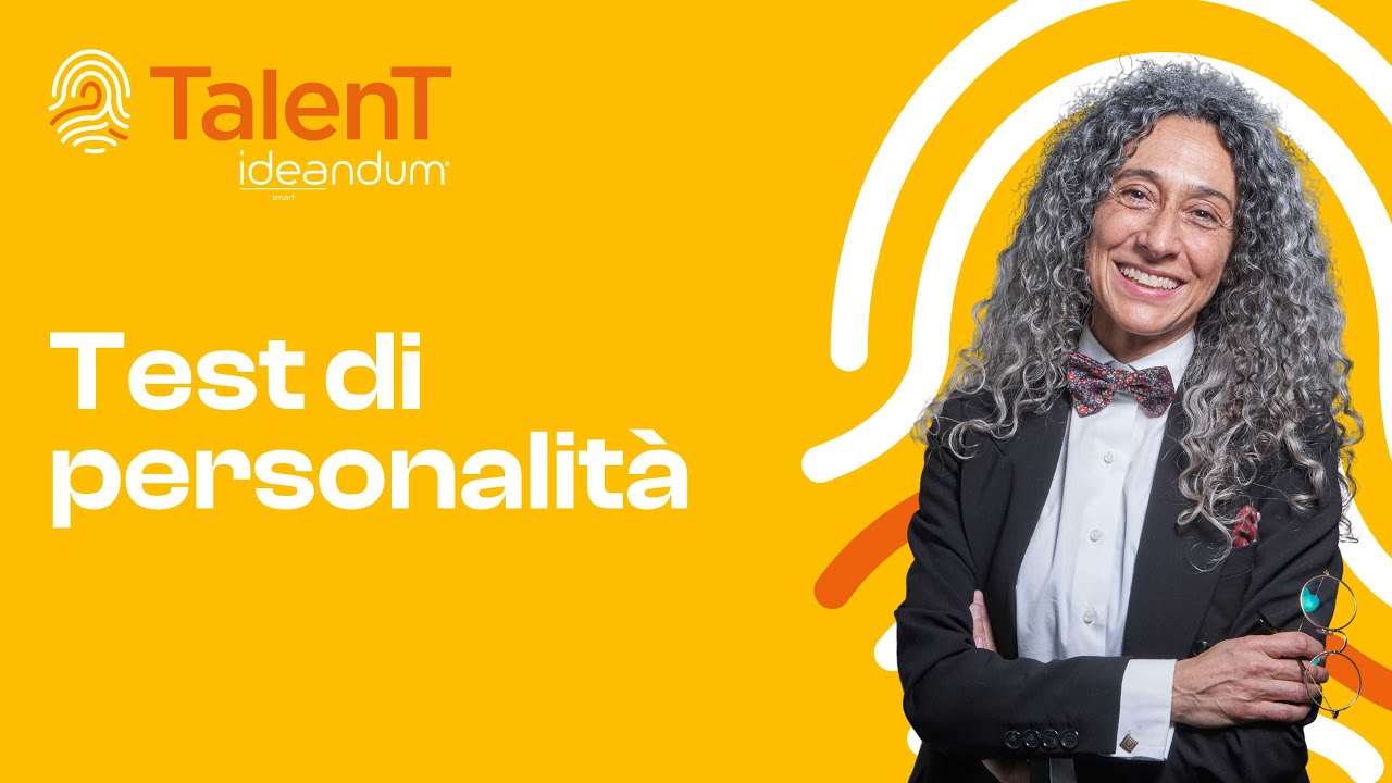 Ideandum Talent - Test di Personalit&agrave;