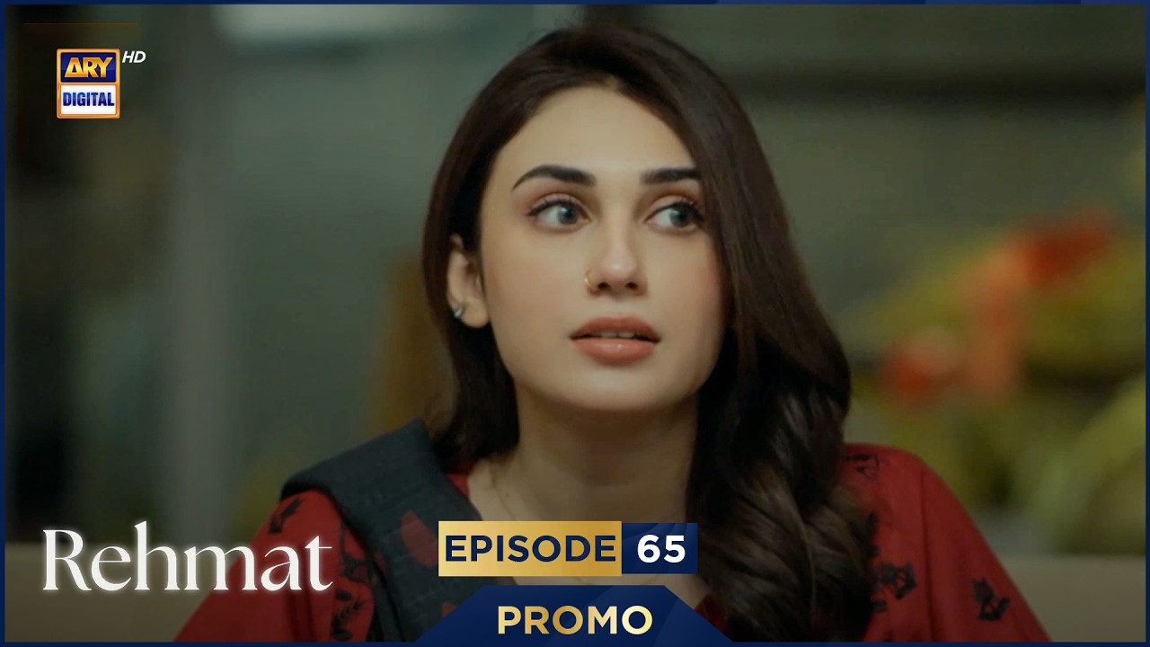 Rehmat Episode 65 | Promo | Junaid Khan | Hina Tariq | ARY Digital Drama