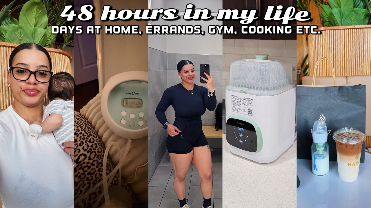 48 hours in my life: days at home, running errands, gym, cooking etc.