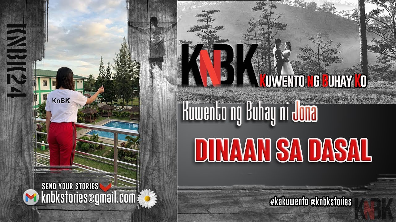 KUWENTO NG BUHAY NI JONA | DINAAN SA DASAL | KNBK24