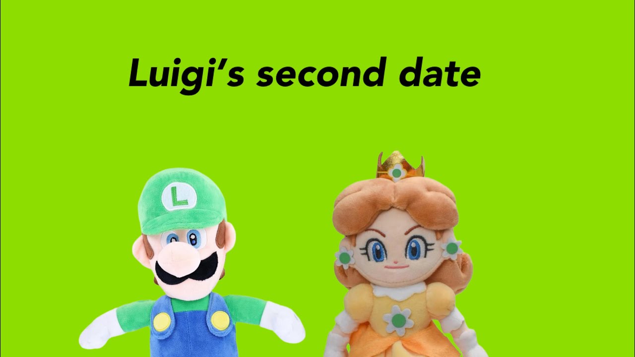 Luigi‘s second date ￼